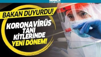 KOVİD-19 TANI KİTLERİNDE YENİ D&Ouml;NEM