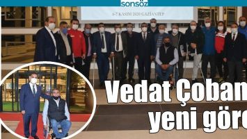 VEDAT &Ccedil;OBAN&rsquo;A YENİ G&Ouml;REV