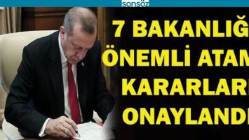 7 BAKANLIĞA ATAMA
