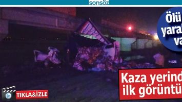 KAZA YERİNDEN İLK G&Ouml;R&Uuml;NT&Uuml;LER