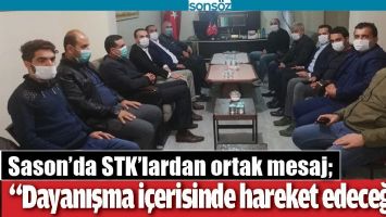 SASON&rsquo;DA STK&rsquo;LARDAN ORTAK MESAJ