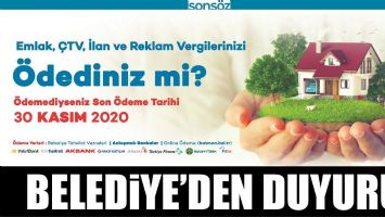 BELEDİYE&rsquo;DEN DUYURU