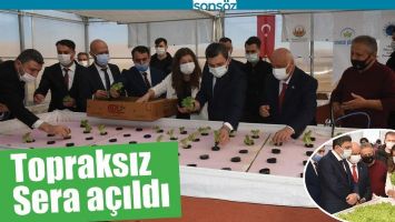 TOPRAKSIZ SERA A&Ccedil;ILDI