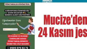 MUCİZE&rsquo;DEN 24 KASIM JESTİ