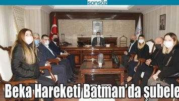 BEKA HAREKETİ BATMAN&rsquo;DA ŞUBELEŞTİ
