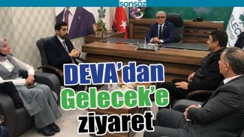 DEVA&rsquo;DAN GELECEK&rsquo;E ZİYARET