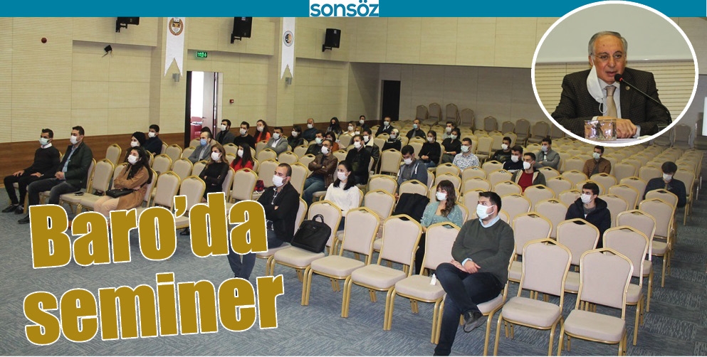 BARO&rsquo;DA SEMİNER