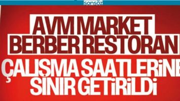 &Ccedil;ALIŞMA SAATLERİNE SINIRLAMA GETİRİLDİ