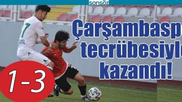 &Ccedil;ARŞAMBASPOR TECR&Uuml;BESİYLE KAZANDI