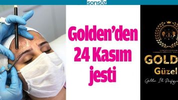BATMAN GOLDEN G&Uuml;ZELLİK MERKEZİ'NDEN 24 KASIM JESTİ