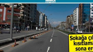 SOKAĞA &Ccedil;IKMA KISITLAMASI SONA ERDİ