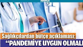 SAĞLIK&Ccedil;ILARDAN B&Uuml;T&Ccedil;E A&Ccedil;IKLAMASI