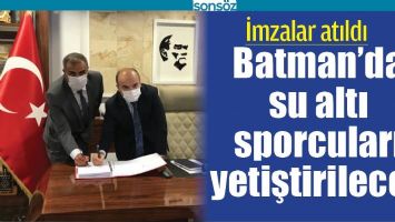 BATMAN&rsquo;DA SU ALTI SPORCULARI YETİŞTİRİLECEK