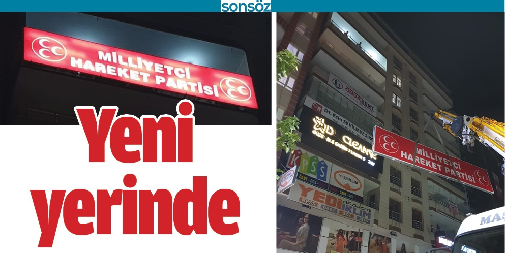 MHP YENİ YERİNDE