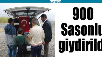 900 SASONLU GİYDİRİLDİ