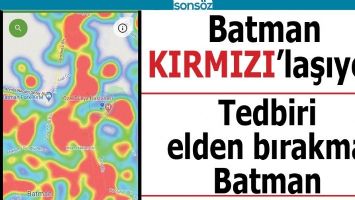BATMAN KIRMIZI&rsquo;LAŞIYOR