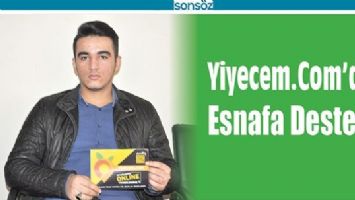 YİYECEM.COM&rsquo;DAN ESNAFA DESTEK