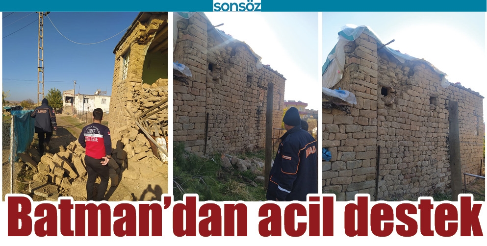 BATMAN&rsquo;DAN ACİL DESTEK
