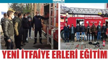 YENİ İTFAİYE ERLERİ EĞİTİMDE