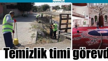 TEMİZLİK TİMİ G&Ouml;REVDE