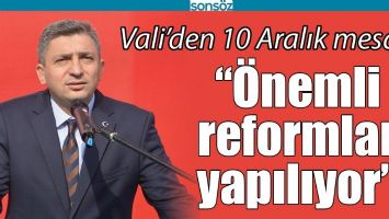 VALİ&rsquo;DEN 10 ARALIK MESAJI