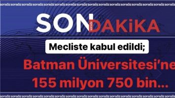 &Uuml;NİVERSİTEYE 155 MİLYON 750 BİN...
