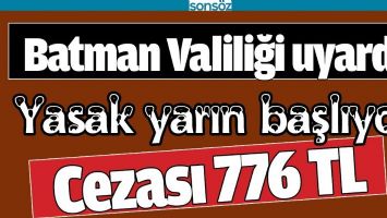 BATMAN VALİLİĞİ UYARDI