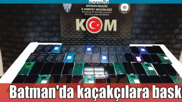 BATMAN'DA KA&Ccedil;AK&Ccedil;ILARA BASKIN!
