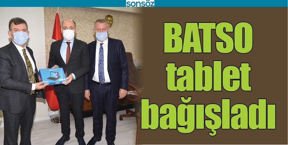 BATSO, TABLET BAĞIŞLADI