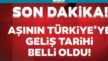 AŞININ T&Uuml;RKİYE'YE GELİŞ TARİHİ BELLİ OLDU