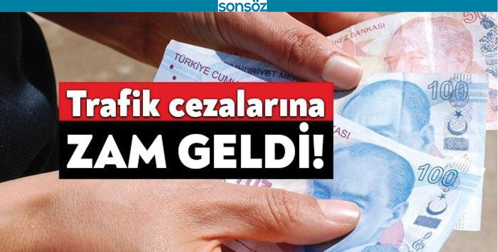 2021'İN TRAFİK CEZALARI BELLİ OLDU