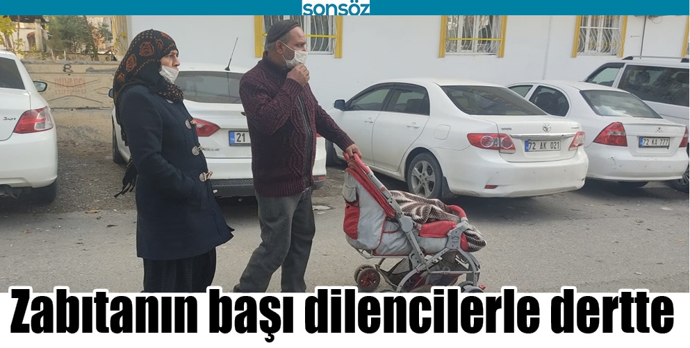 ZABITANIN BAŞI DİLENCİLERLE DERTTE
