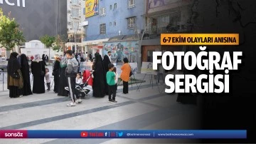 6-7 Ekim olayları anısına fotoğraf sergisi