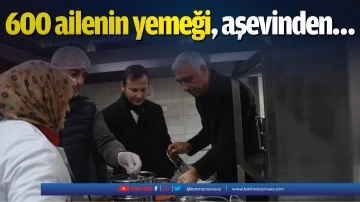 600 ailenin yemeği, aşevinden&hellip;