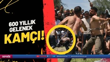 600 yıllık gelenek: Kam&ccedil;ı