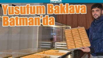 YUSUFUM BAKLAVA BATMAN&rsquo;DA