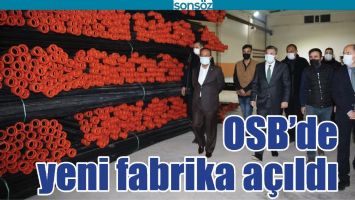 OSB&rsquo;DE YENİ FABRİKA A&Ccedil;ILDI