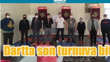 DARTTA SON TURNUVA BİTTİ