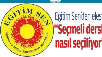 EĞİTİM SEN&rsquo;DEN ELEŞTİRİ