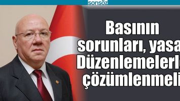 BASININ SORUNLARI, YASAL D&Uuml;ZENLEMELERLE &Ccedil;&Ouml;Z&Uuml;MLENMELİ