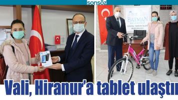 VALİ, HİRANUR&rsquo;A TABLET ULAŞTIRDI