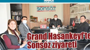 GRAND HASANKEYF&rsquo;TEN SONS&Ouml;Z ZİYARETİ