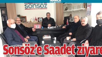 SONS&Ouml;Z&rsquo;E SAADET ZİYARETİ