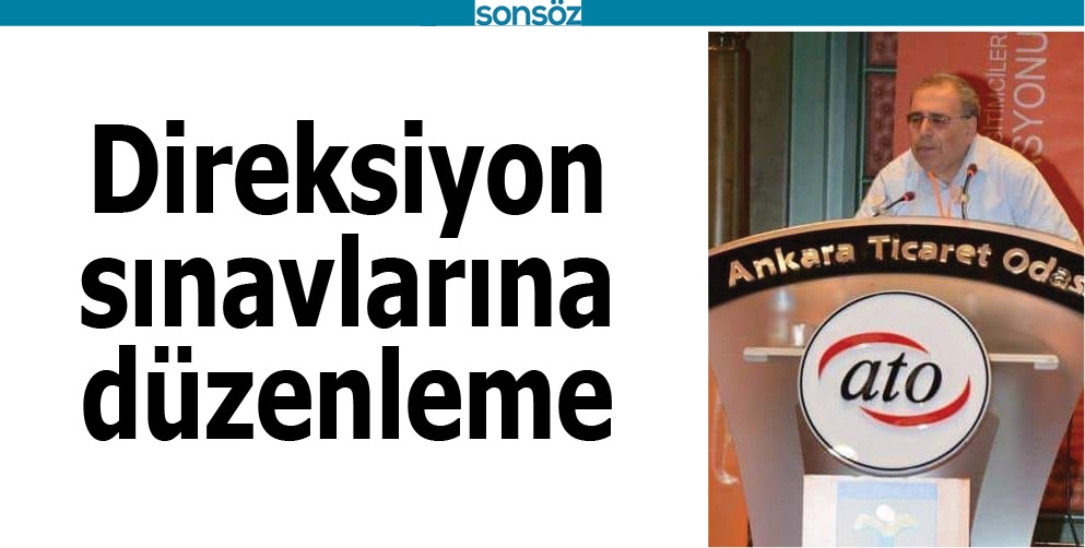 DİREKSİYON SINAVLARINA D&Uuml;ZENLEME