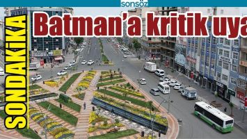 BATMAN'A KRİTİK UYARI