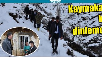 KAYMAKAM, KAR DİNLEMEDİ