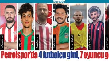 PETROLSPOR&rsquo;DA 4 FUTBOLCU GİTTİ, 7 OYUNCU GELDİ