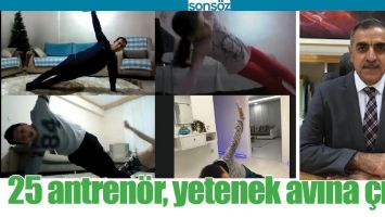 25 ANTREN&Ouml;R, YETENEK AVINA &Ccedil;IKTI