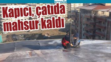 BATMAN'DA KAPICI, &Ccedil;ATIDA MAHSUR KALDI
