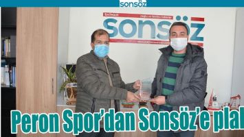 PERON SPOR&rsquo;DAN SONS&Ouml;Z&rsquo;E PLAKET